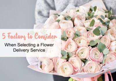 5 Factors to Consider When Selecting a Flower Delivery Service 32 5 Factors to Consider BTF UAE copy 1