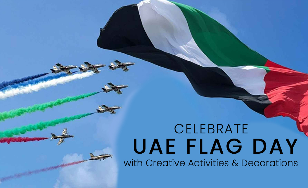 Celebrate UAE Flag Day with Creative Activities and Decorations 1 A large UAE flag waving in the wind against a blue sky, with several fighter jets flying in formation below, leaving colorful smoke trails. The text "CELEBRATE UAE FLAG DAY with Creative Activities & Decorations" is superimposed on the image.