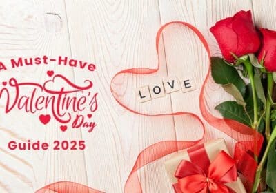 Valentine's Day Guide 2025 banner featuring romantic roses, gifts, and more!