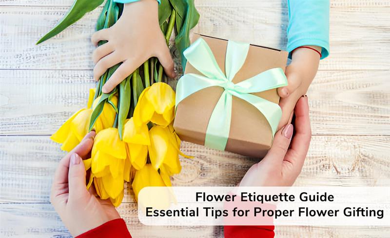 Flower Etiquette Guide - Essential Tips for Proper Flower Gifting 1 Discover the dos and don'ts of flower gifting with essential tips. Learn what flowers to gift and when, plus rules for weddings, birthdays, funerals, and more.