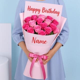 BTF Home 24 A bouquet of pink roses, wrapped in soft pink, featuring “Happy Birthday” at the top and a personalized name at the bottom. A pink ribbon is tied in a bow around the bouquet.