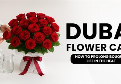 Dubai Flower Care: How to Prolong Bouquet Life in the Heat 1 Dubai flower care – tips to prolong bouquet life in hot weather